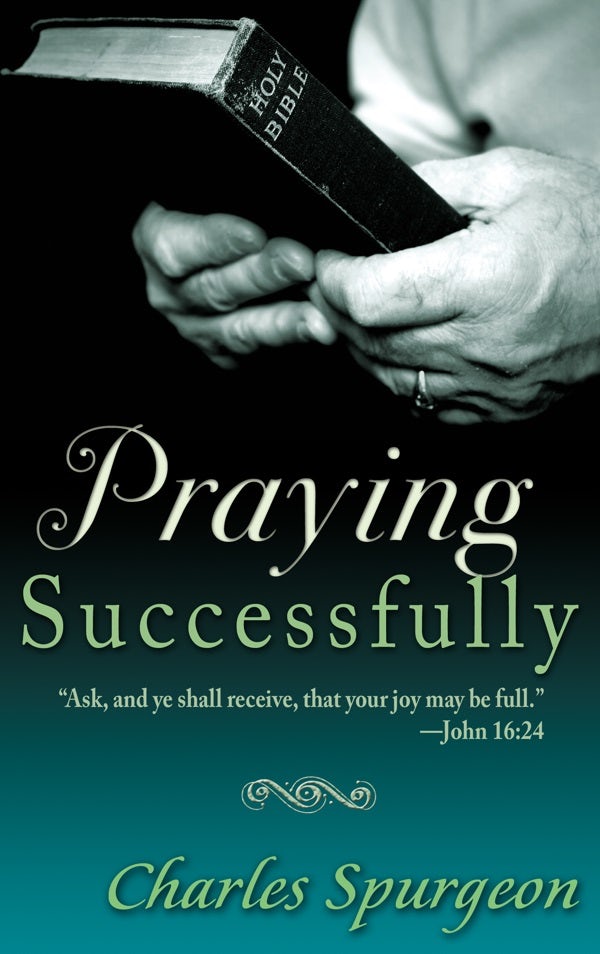 Cover image for Praying Successfully, isbn: 9780883684436