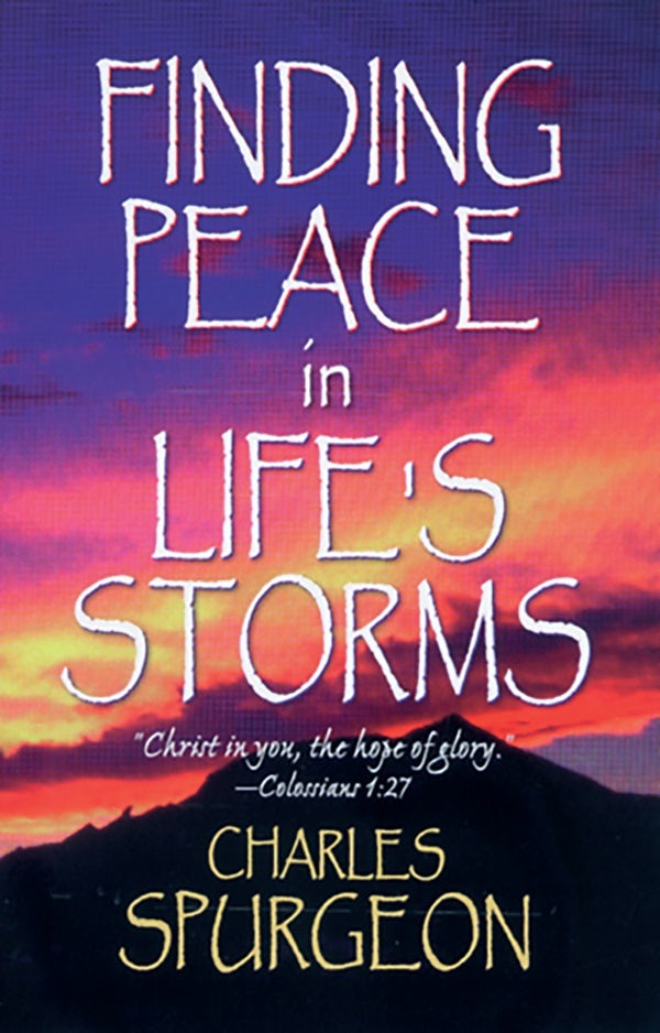 Cover image for Finding Peace in Life's Storms, isbn: 9780883684795