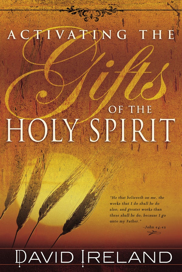 Cover image for Activating the Gifts of the Holy Spirit, isbn: 9780883684849