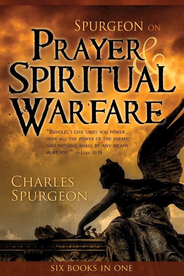 Cover image for Spurgeon on Prayer & Spiritual Warfare, isbn: 9780883685273