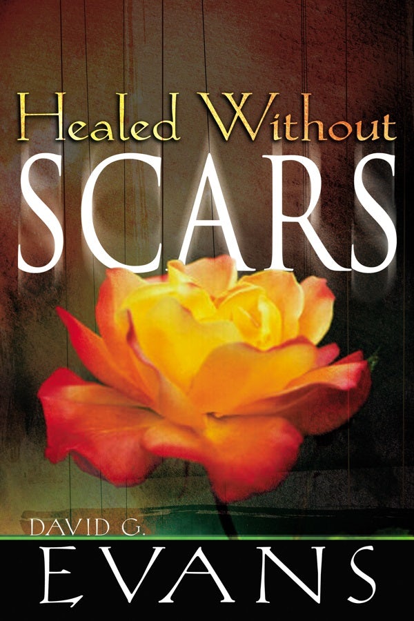 Cover image for Healed Without Scars, isbn: 9780883685426