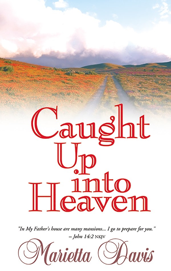 Cover image for Caught Up Into Heaven, isbn: 9780883685754