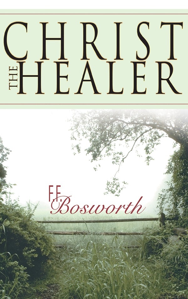 Cover image for Christ the Healer, isbn: 9780883685914