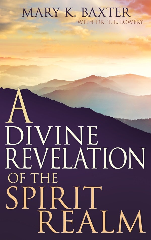 Cover image for A Divine Revelation of the Spirit Realm, isbn: 9780883686232