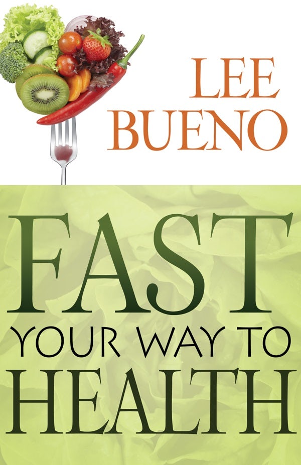 Cover image for Fast Your Way to Health, isbn: 9780883686577