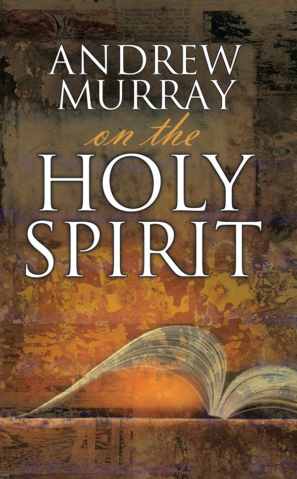 Cover image for Andrew Murray on the Holy Spirit, isbn: 9780883688465