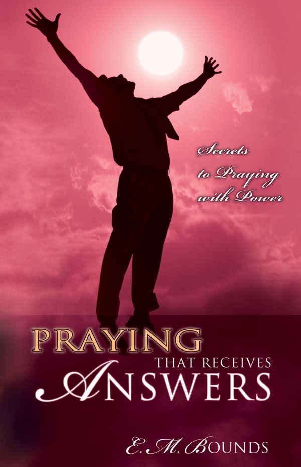 Cover image for Praying That Receives Answers, isbn: 9780883688632