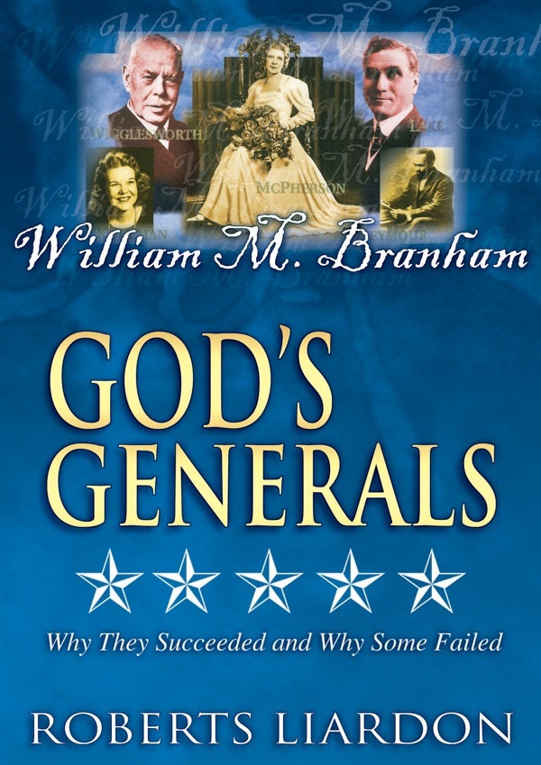 Cover image for God's Generals: William M. Branham, isbn: 9780883689240