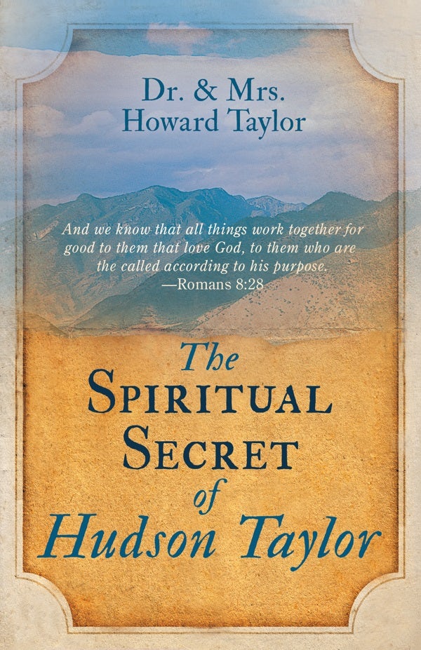 Cover image for The Spiritual Secret of Hudson Taylor, isbn: 9780883689509