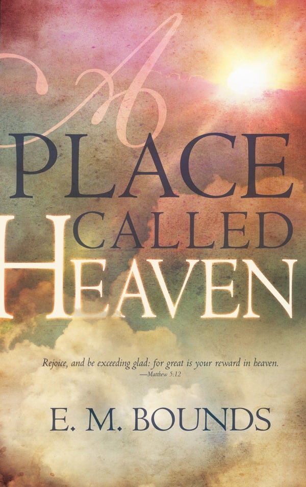 Cover image for Place Called Heaven (Updated), isbn: 9780883689585