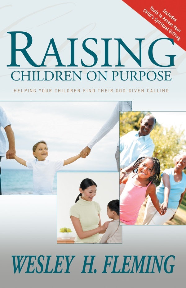 Cover image for Raising Children on Purpose, isbn: 9780883689974
