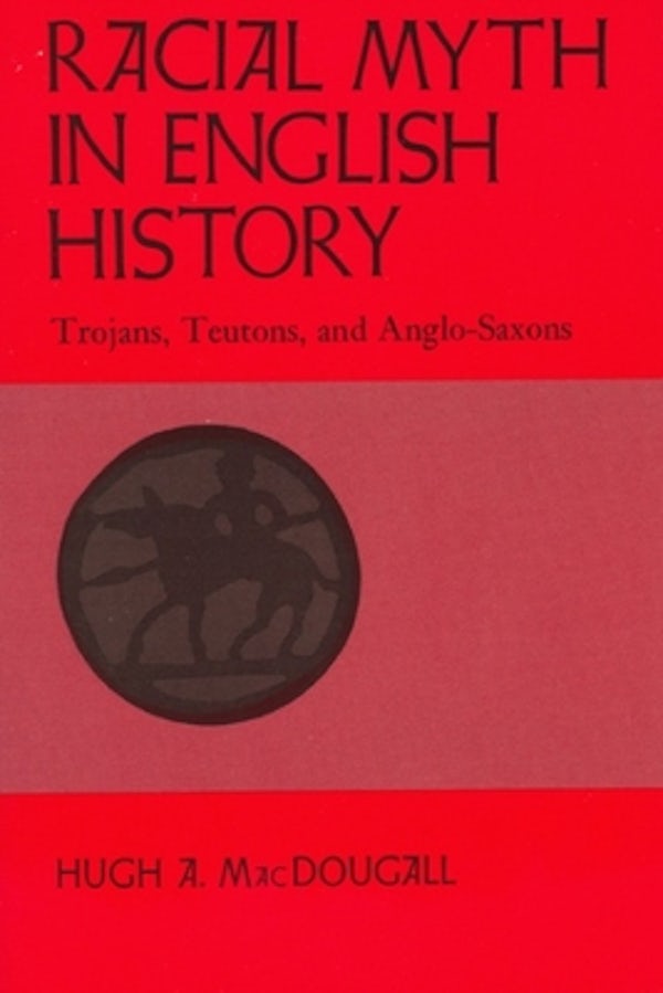 Cover image for Racial Myth in English History, isbn: 9780887722127