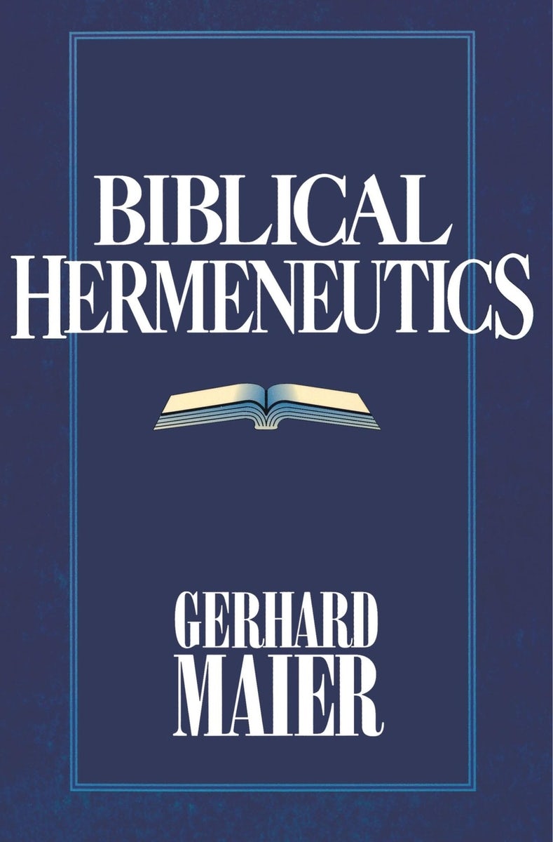 Cover image for Biblical Hermeneutics, isbn: 9780891077671