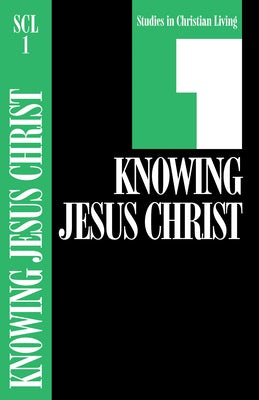 Cover image for Knowing Jesus Christ, Book 1, isbn: 9780891090779