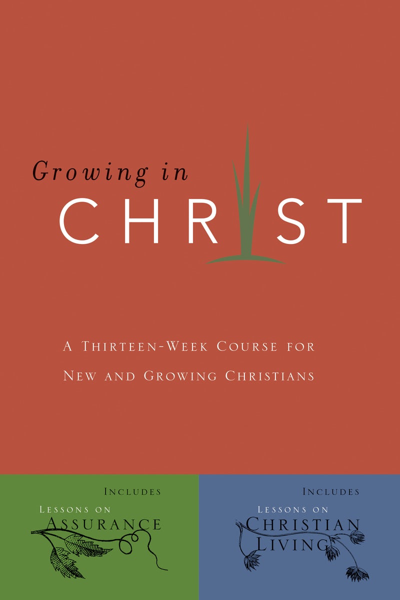 Cover image for Growing in Christ, isbn: 9780891091578