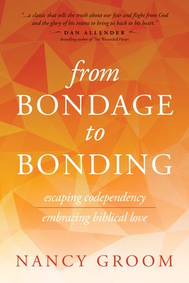 Cover image for From Bondage to Bonding, isbn: 9780891096207