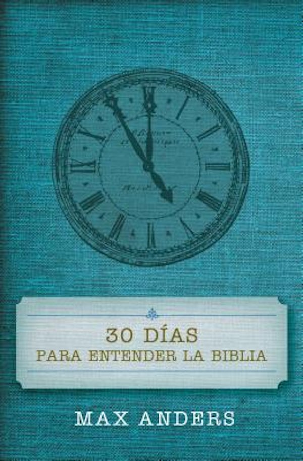 Cover image for 30 D�as Para Entender La Biblia, isbn: 9780899225036