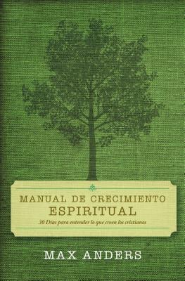 Cover image for Una Manual de Crecimiento Espiritual, isbn: 9780899225050