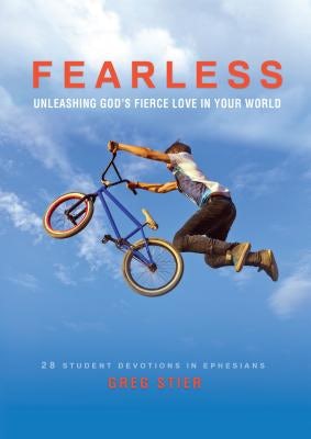 Cover image for Fearless: Unleashing God's Fierce Love in Your World, isbn: 9780972550734