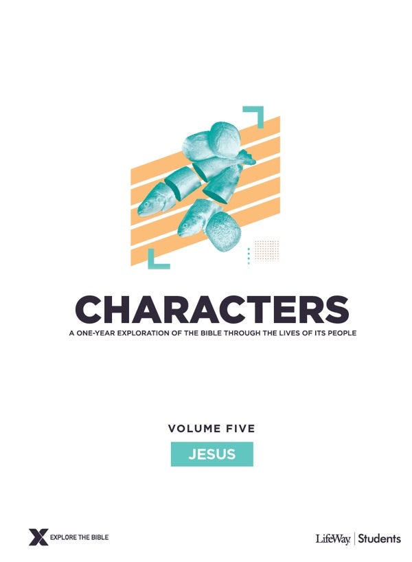 Cover image for Characters Volume 5: Jesus - Teen Study Guide, isbn: 9781087700519