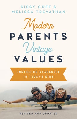 Cover image for Modern Parents, Vintage Values, Revised and Updated, isbn: 9781087701271