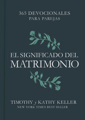Cover image for El Significado del Matrimonio, isbn: 9781087706504