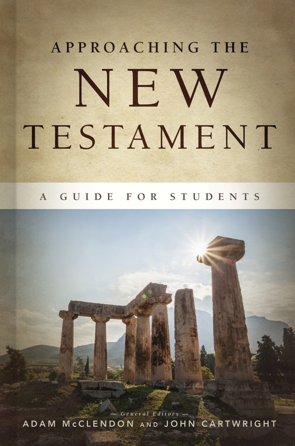 Cover image for Approaching the New Testament, isbn: 9781087729121