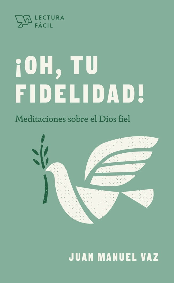Cover image for ¡Oh, Tu Fidelidad!, isbn: 9781087730929