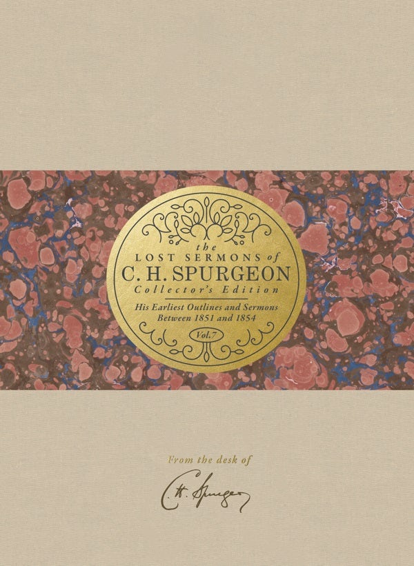 Cover image for The Lost Sermons of C. H. Spurgeon Volume VII -- Collector's Edition, isbn: 9781087733760