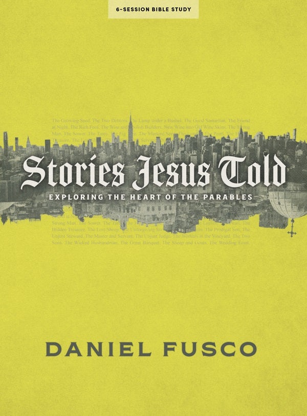 Cover image for Stories Jesus Told - Bible Study Book with Video Access, isbn: 9781087737270