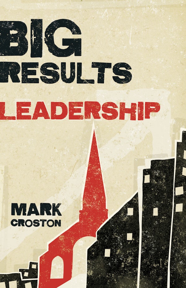 Cover image for Big Results Leadership, isbn: 9781087738345
