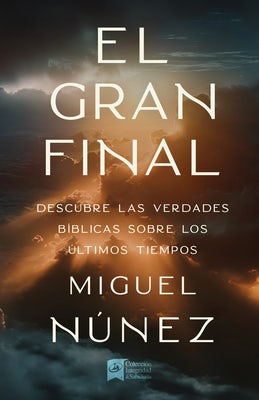 Cover image for El Gran Final, isbn: 9781087739229