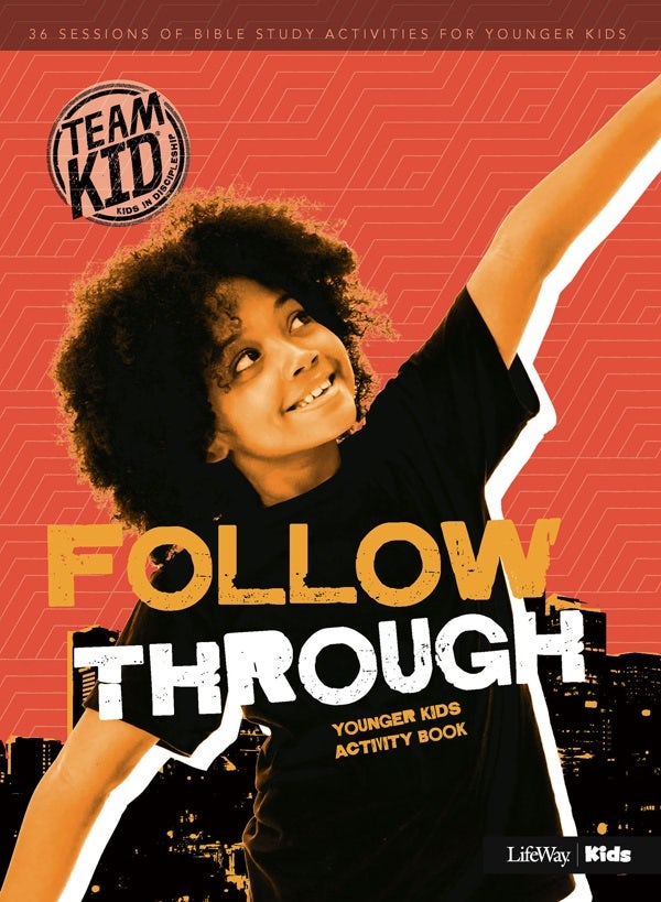 Cover image for Teamkid: Follow Through - Younger Kids Activity Book, isbn: 9781087742250
