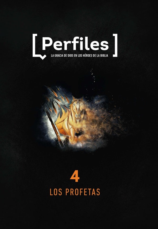Cover image for Perfiles: Volumen 4 - Los Profetas, isbn: 9781087750903