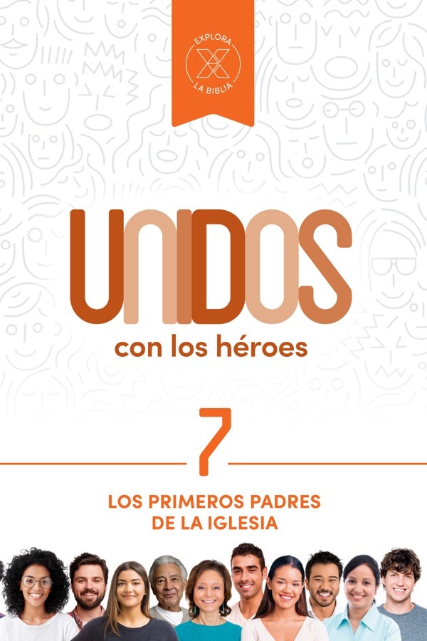 Cover image for Unidos Con Los Héroes, Volumen 7, isbn: 9781087751337