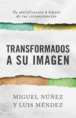 Cover image for Transformados a Su Imagen, isbn: 9781087751436