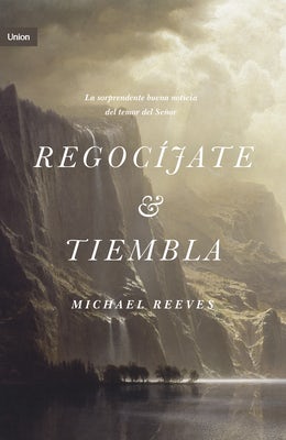 Cover image for Regocíjate Y Tiembla, isbn: 9781087755403