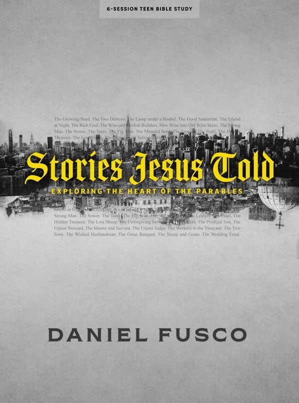 Cover image for Stories Jesus Told - Teen Bible Study Book, isbn: 9781087755861