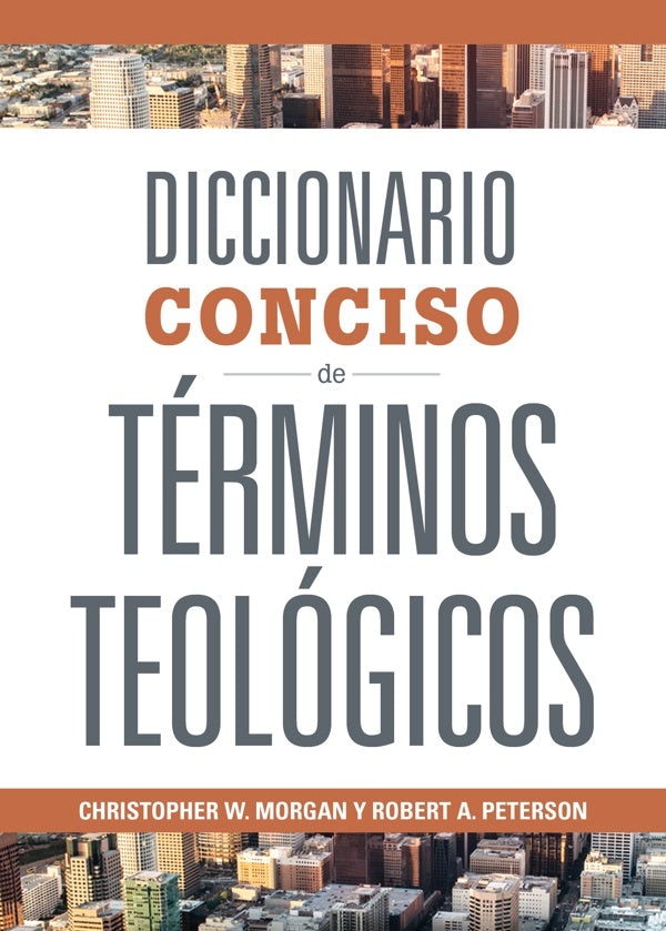 Cover image for Diccionario Conciso de Términos Teológicos, isbn: 9781087756677