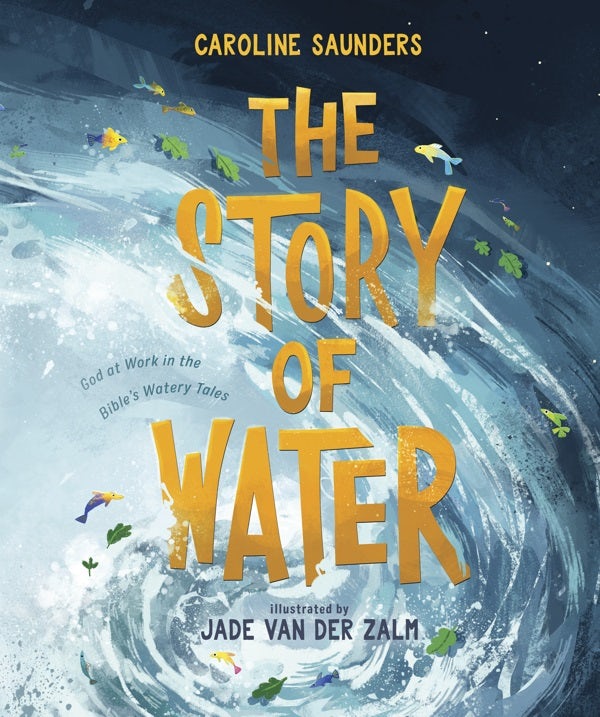 Cover image for The Story of Water, isbn: 9781087756707