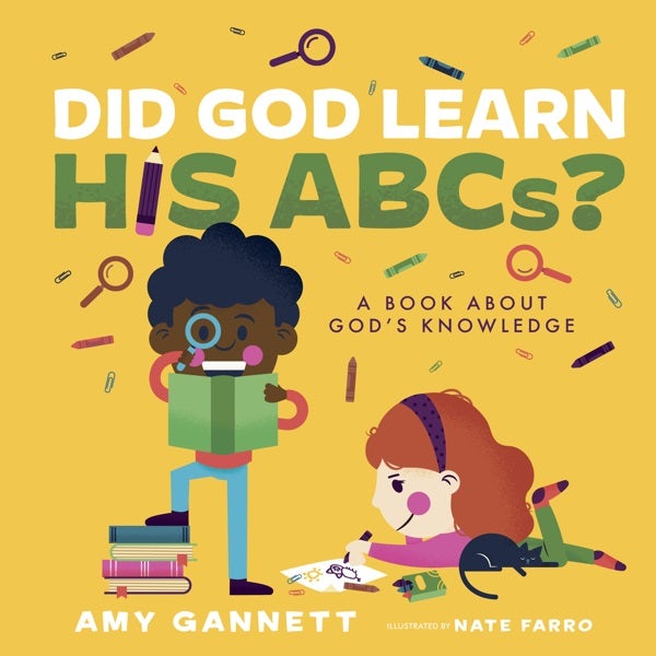 Cover image for Did God Learn His Abcs?, isbn: 9781087757445