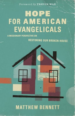 Cover image for Hope for American Evangelicals, isbn: 9781087757728