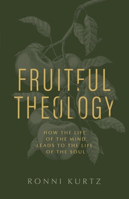 Cover image for Fruitful Theology, isbn: 9781087758770