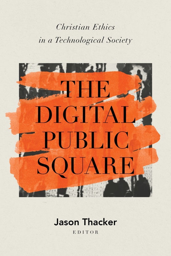 Cover image for The Digital Public Square, isbn: 9781087759821