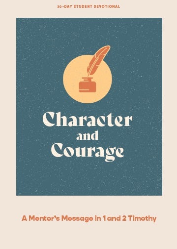 Cover image for Character and Courage - Teen Devotional, isbn: 9781087767291
