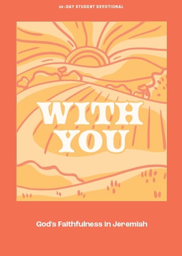 Cover image for With You - Teen Devotional, isbn: 9781087767369
