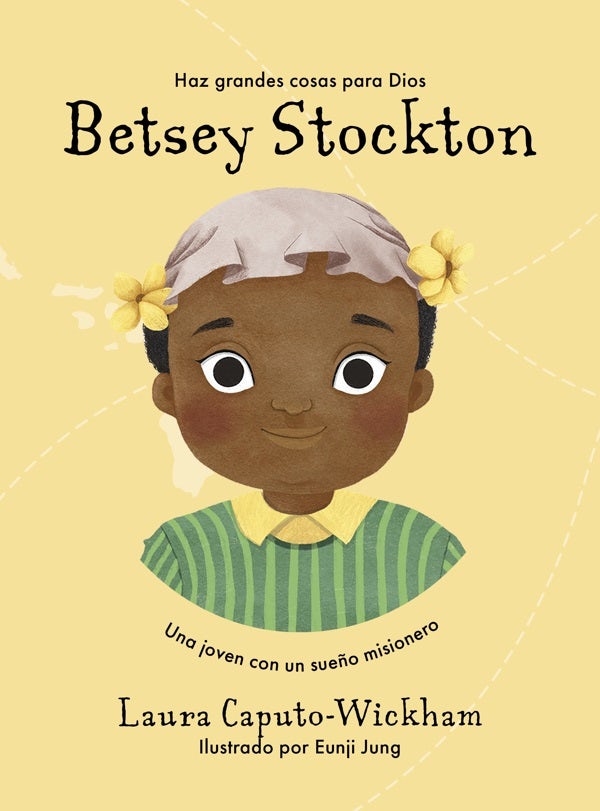 Cover image for Betsey Stockton, isbn: 9781087768137