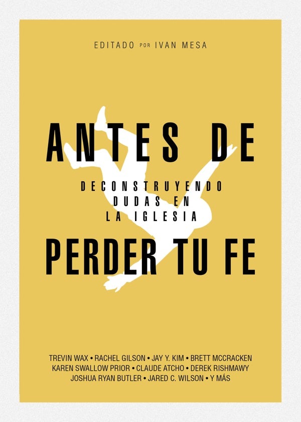 Cover image for Antes de Perder Tu Fe, isbn: 9781087768823