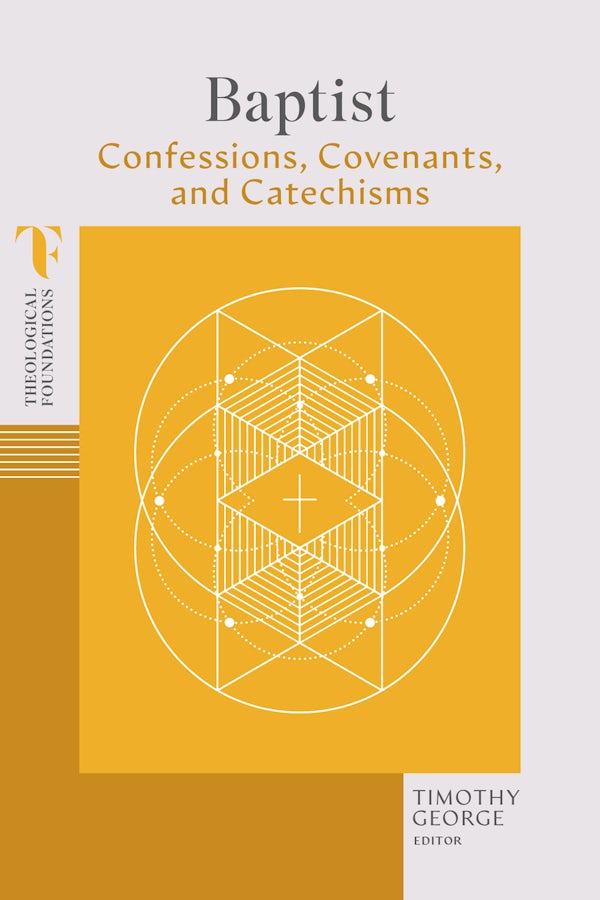 Cover image for Baptist Confessions, Covenants, and Catechisms, isbn: 9781087770437