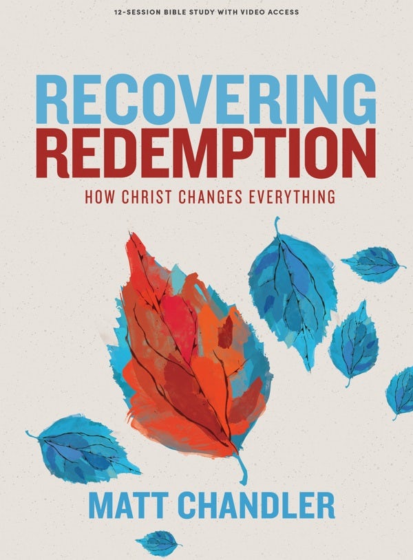 Cover image for Recovering Redemption - Bible Study Book with Video Access, isbn: 9781087776248